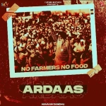 Ardaas (No Farmers No Food)