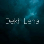 Dekh Lena Lofi