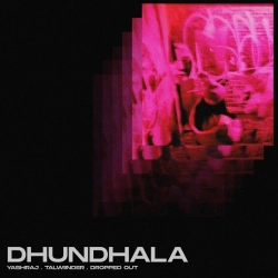 Dhundhala