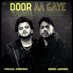 Door Aa Gaye