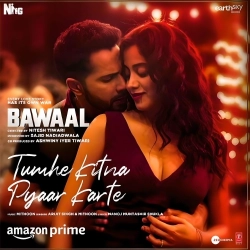 Tumhe Kitna Pyaar Karte (Bawaal)